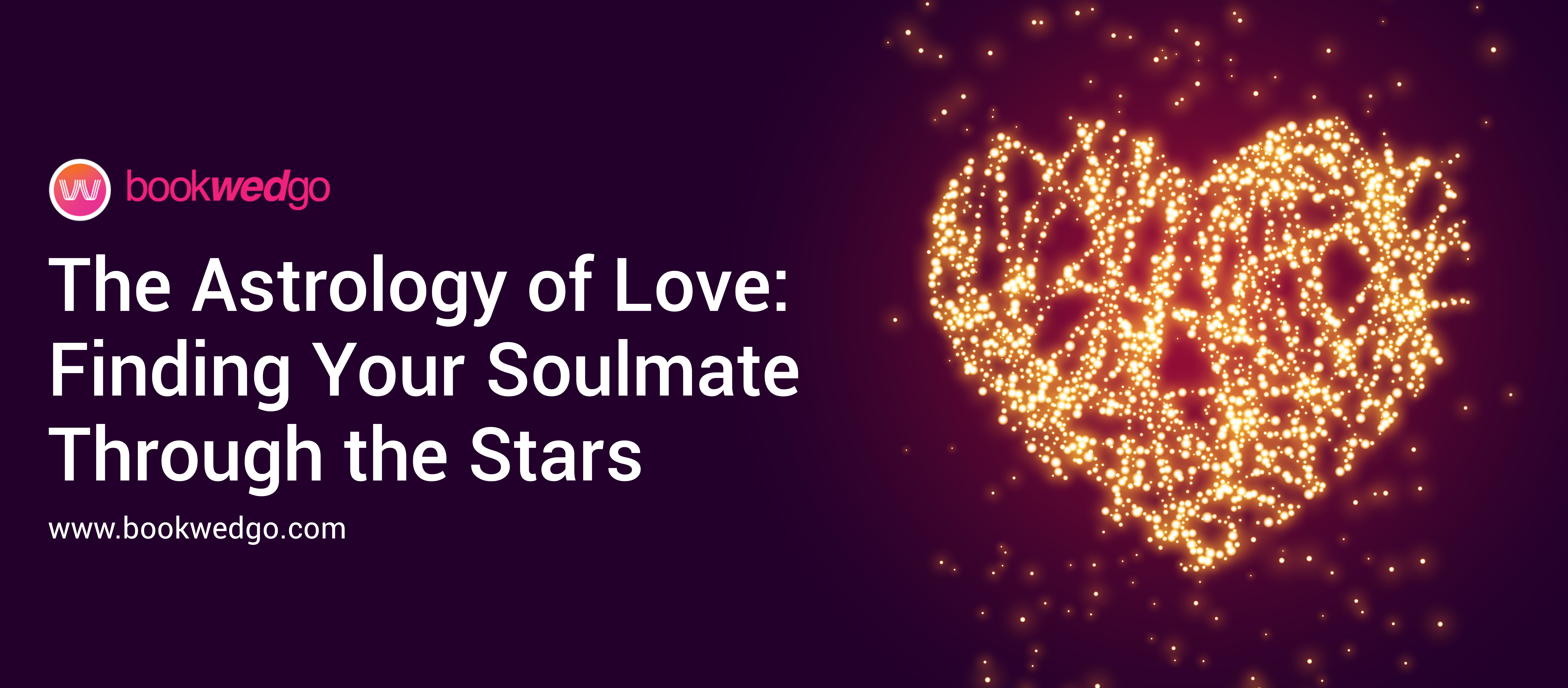 The Astrology of Love: Finding Your Soulmate Through the Stars