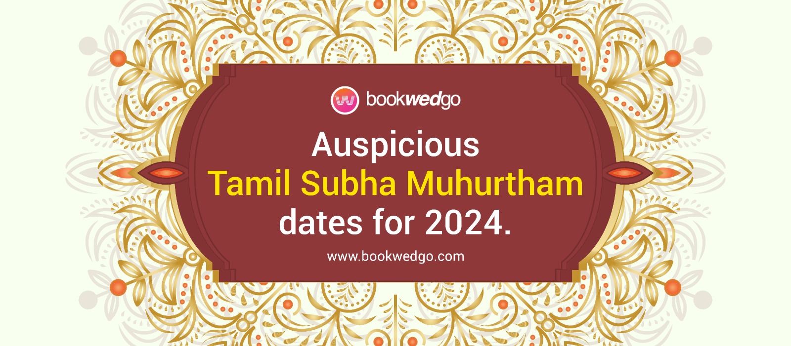 Auspicious Tamil Muhurtham Dates For 2024